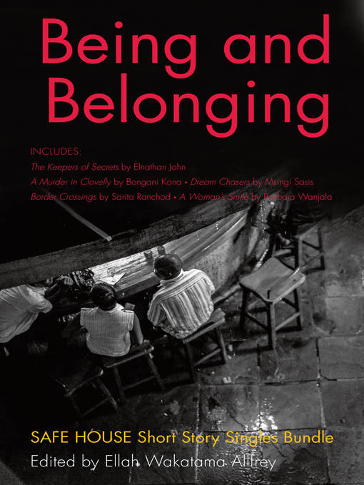 Title details for Being and Belonging by Elnathan John - Available